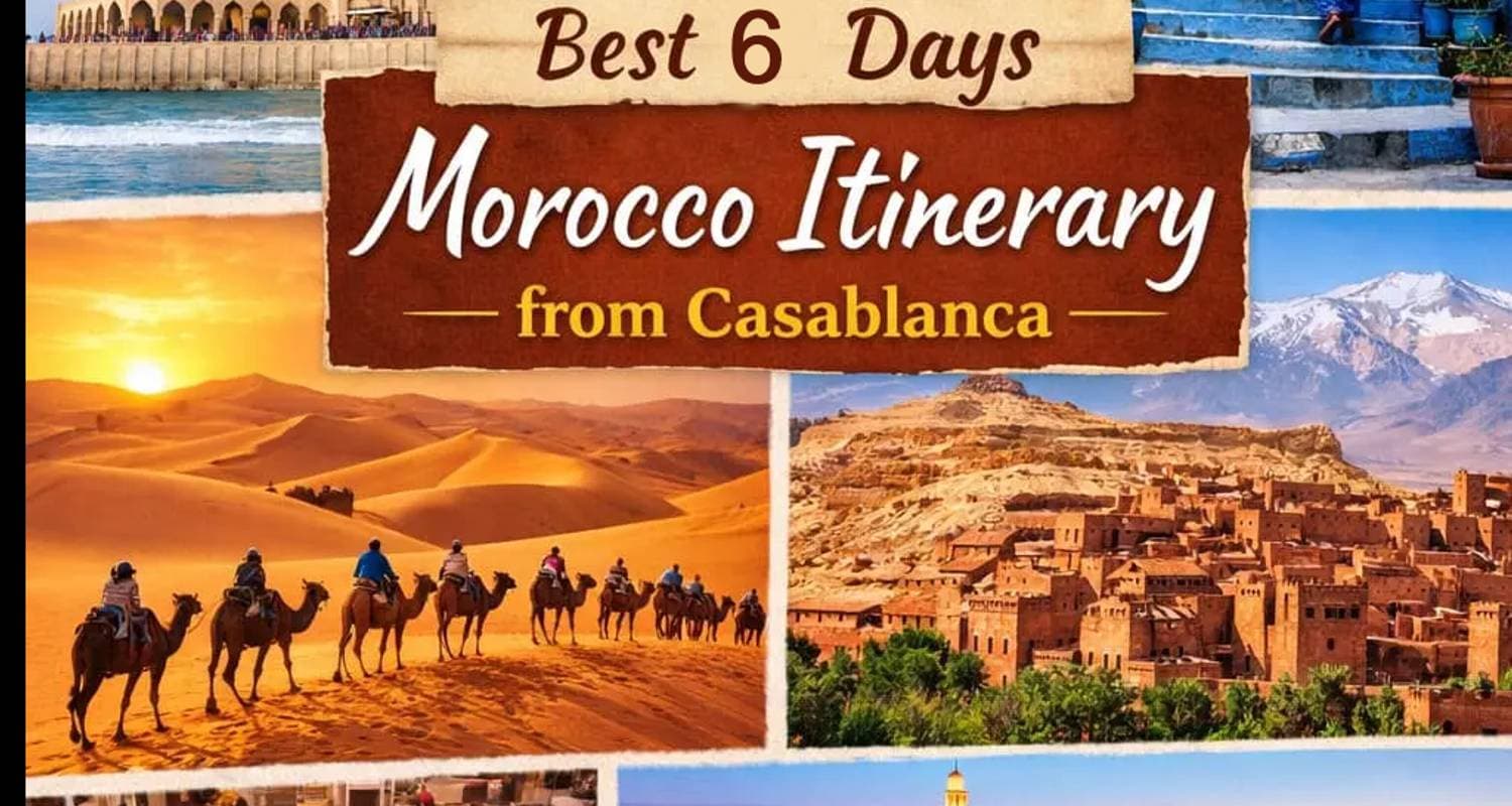Morocco tour From Casablanca